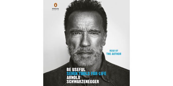 Be Useful: Seven Tools for Life by Arnold Schwarzenegger - Audiobooks on  Google Play