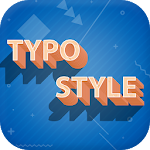 Cover Image of Download Typo Style: Add text On Photo with Cool Font Style 1.2 APK