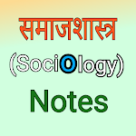 Cover Image of Download समाजशास्त्र(Sociology) Notes 1.0 APK