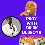 Cover Image of ดาวน์โหลด DR DK OLUKOYA 1000+ PRAYERS  APK