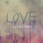 Cover Image of Download Stylish Theme-Love Glass-  APK