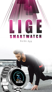 LIGE Smartwatch Guide