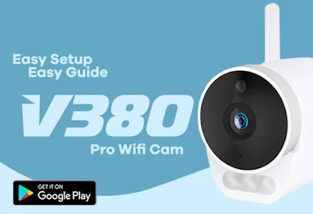 V380 Pro Smart Cam Guide App