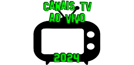 CANAIS AO VIVO 2024