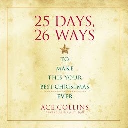 Icon image 25 Days, 26 Ways to Make This Your Best Christmas Ever