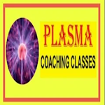 Cover Image of डाउनलोड PLASMA COACHING CLASSES  APK