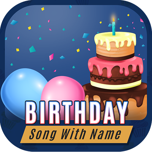 Birthday Song With Name برنامه ها در Google Play