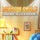Design Girls:Home Makeover - Androidアプリ