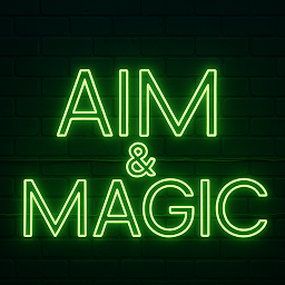 Aim & Magic