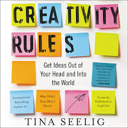 Icon image Creativity Rules: Getting Ideas Out of Your Head and into the World