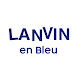 LANVIN en Bleu ESSENTIAL 公式アプリ - Androidアプリ