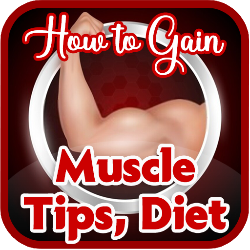 How to Gain Muscle Tips Diet