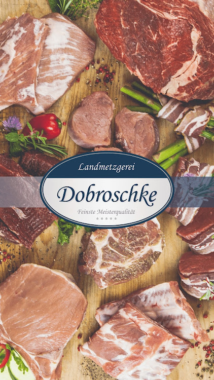 Landmetzgerei Dobroschke - 2.0 - (Android)