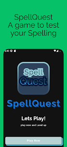 SpellQuest - A Spelling Quest