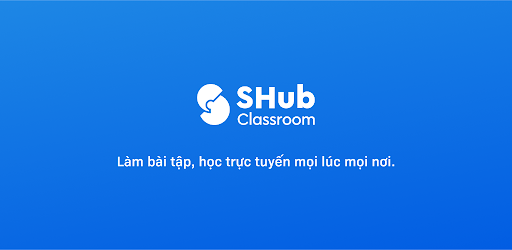 Hình ảnh SHub Classroom - Học trực tuyến mọi lúc mọi nơi. trên máy tính PC Windows & Mac