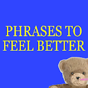 Phrases to feel better