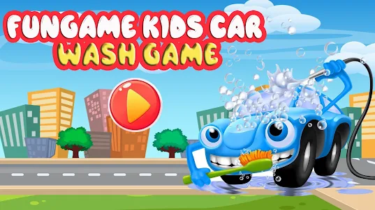 Fungame Kids Car Wash Game