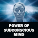 Power of the Subconscious Mind - Androidアプリ