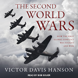 Icon image The Second World Wars: How the First Global Conflict Was Fought and Won