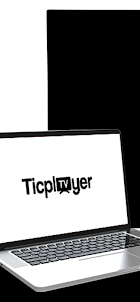 Ticplayer TV