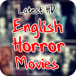 Cover Image of Herunterladen English Horror Movies  APK