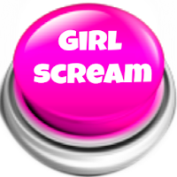 Girl Scream Button