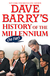 Icon image Dave Barry's History of the Millennium (So Far)