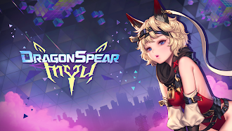 Game screenshot DragonSpear: Myu Idle RPG hack