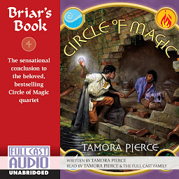 Icon image Briar's Book: The Sensational Conclusion to the Beloved, Bestselling Circle of Magic Quartet