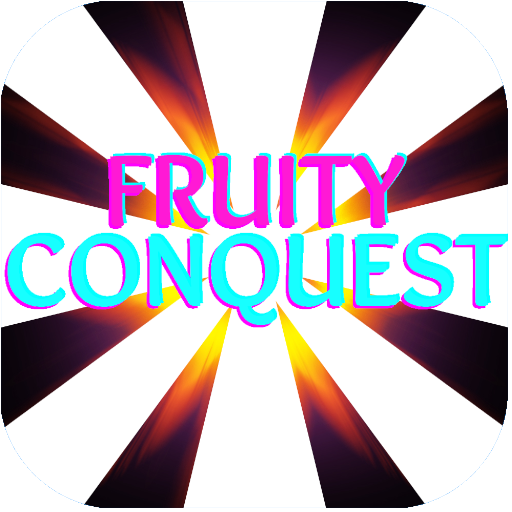 Fruity Conquest