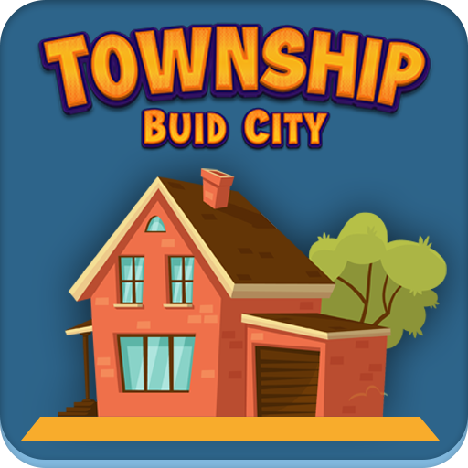 Township : Build City