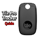 Tile Pro Tracker Guide - Androidアプリ