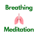 Breathing Meditation - Androidアプリ