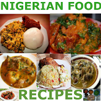 Nigerian Food Recipes