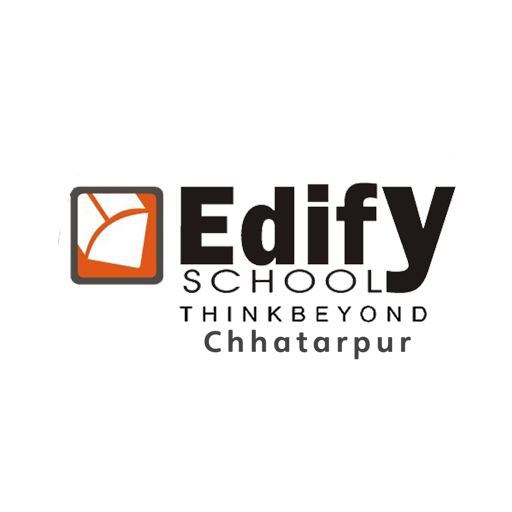 Edify School - Chhatarpur
