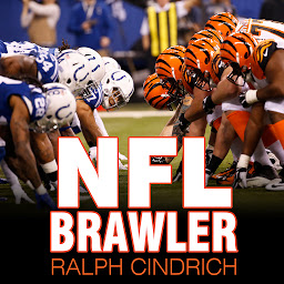 Imagen de icono NFL Brawler: A Player-turned-agent's Forty Years in the Bloody Trenches of the National Football League