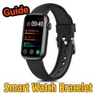 smart watch bracelet guide