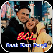 Lagu BCL | SAAT KAU PERGI Offline