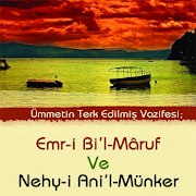 Ümmetin Terk Edilmiş Vazifesi