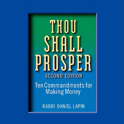 Icon image Thou Shall Prosper: Ten Commandments for Making Money