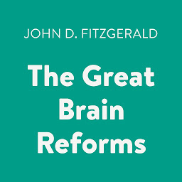 Icon image The Great Brain Reforms