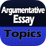 Cover Image of Télécharger Argumentative Essay Topics  APK