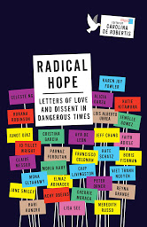 Icon image Radical Hope: Letters of Love and Dissent in Dangerous Times