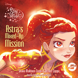 Icon image Astra’s Mixed-Up Mission