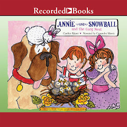图标图片“Annie and Snowball and the Cozy Nest”
