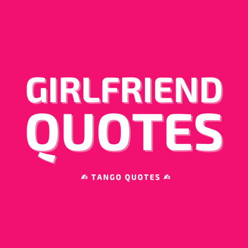 Girlfriend Quotes and Sayings logo