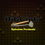 Cover Image of Download Digging Xplosion Paranoia  APK