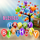 Blessed Birthday Greeting Download on Windows