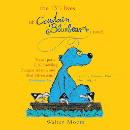 Image de l'icône The 131⁄2 Lives of Captain Bluebear: A Novel