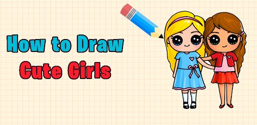 How To Draw Cute Girls Drawing Girl Step By Step Apps On Google Play